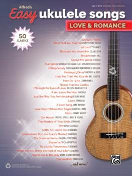Alfred's Easy Ukulele Songs: Love & Romance (50 Classics) (AL-00-45243)