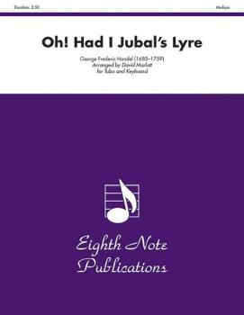 Oh! Had I Jubal's Lyre (AL-81-STB2620)