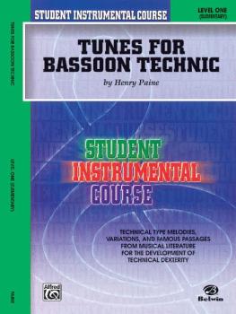 Student Instrumental Course: Tunes for Bassoon Technic, Level I (AL-00-BIC00128A)
