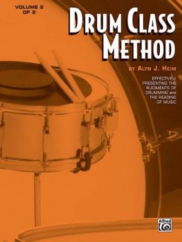 Drum Class Method, Volume II: Effectively Presenting the Rudiments of  (AL-00-EL01336)