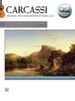 Carcassi: Melodic and Progressive Etudes, Opus 60: An Alfred Classical (AL-00-42723)