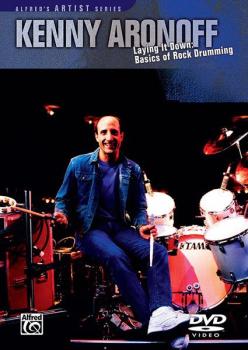 Kenny Aronoff: Laying It Down: Basics of Rock Drumming (AL-00-24591)