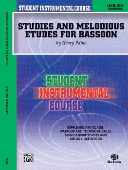 Student Instrumental Course: Studies and Melodious Etudes for Bassoon, (AL-00-BIC00127A)