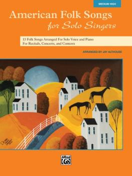 American Folk Songs for Solo Singers: 13 Folk Songs Arranged for Solo  (AL-00-35562)