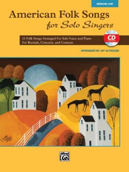 American Folk Songs for Solo Singers: 13 Folk Songs Arranged for Solo  (AL-00-35567)