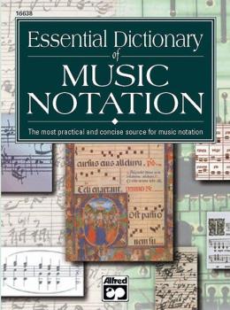 Essential Dictionary of Music Notation (AL-00-16638)
