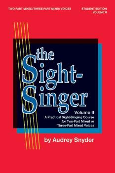 The Sight-Singer, Volume II for Two-Part Mixed/Three-Part Mixed Voices (AL-00-SVB00111S)