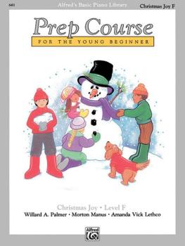 Alfred's Basic Piano Prep Course: Christmas Joy! Book F (For the Young (AL-00-6481)