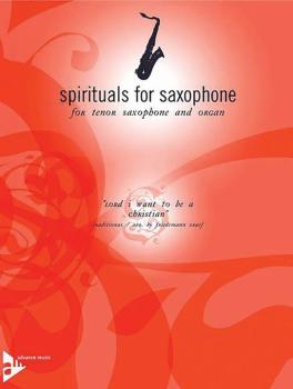 Spirituals for Saxophone: Lord I Want to Be a Christian (AL-01-ADV7066)