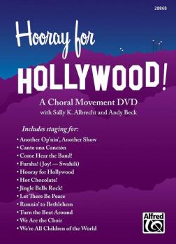 Hooray for Hollywood! A Choral Movement DVD (Featuring staging for: An (AL-00-28868)