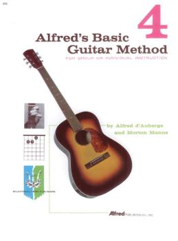 Alfred's Basic Guitar Method 4: The Most Popular Method for Learning H (AL-00-310)