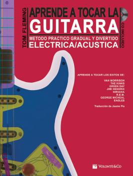 Aprende a Tocar la Guitarra: Metodo Practico Gradual y Divertido Elect (AL-99-MB134)