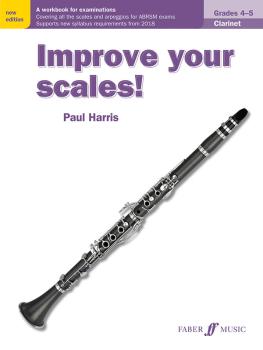 Improve Your Scales! Clarinet, Grades 4-5: A Workbook for Examinations (AL-12-0571540538)