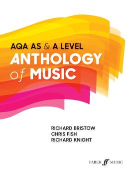 Anthology of Music (AQA AS & A Level) (AL-12-0571540708)