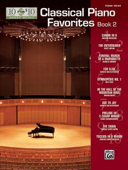 10 for 10 Sheet Music: Classical Piano Favorites, Book 2 (AL-00-47888)