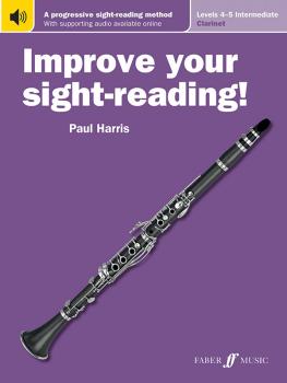 Improve Your Sight-Reading! Clarinet, Levels 4-5 (Intermediate): A Pro (AL-12-0571540864)