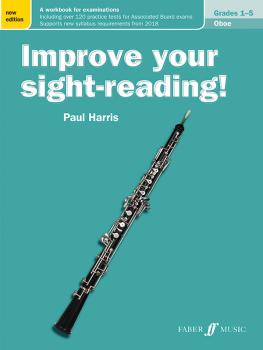 Improve Your Sight-Reading! Oboe, Grade 1-5 (New Edition): A Workbook  (AL-12-0571540236)
