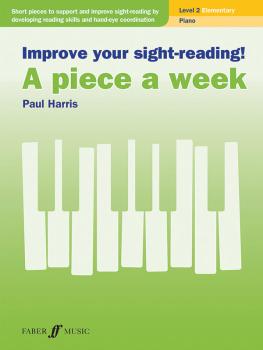 Improve Your Sight-Reading! A Piece a Week: Piano, Level 2 (AL-12-0571541429)