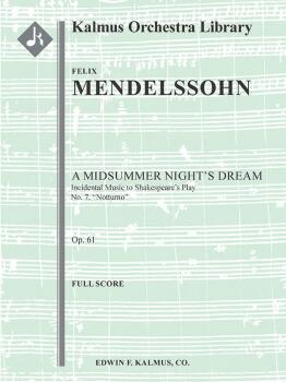 A Midsummer Night's Dream: Incidental Music, Op. 61; No. 7: Notturno (AL-36-A171201)