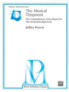 The Musical Timpanist: Five Contemporary Solos Based on the Orchestral (AL-00-TS1)