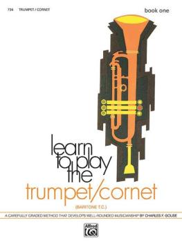 Learn to Play Trumpet/Cornet, Baritone T.C.! Book 1: A Carefully Grade (AL-00-734)