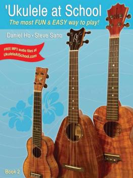 'Ukulele at School, Book 2: The Most Fun & Easy Way to Play! (AL-98-DHC80117)