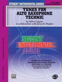Student Instrumental Course: Tunes for Alto Saxophone Technic, Level I (AL-00-BIC00333A)